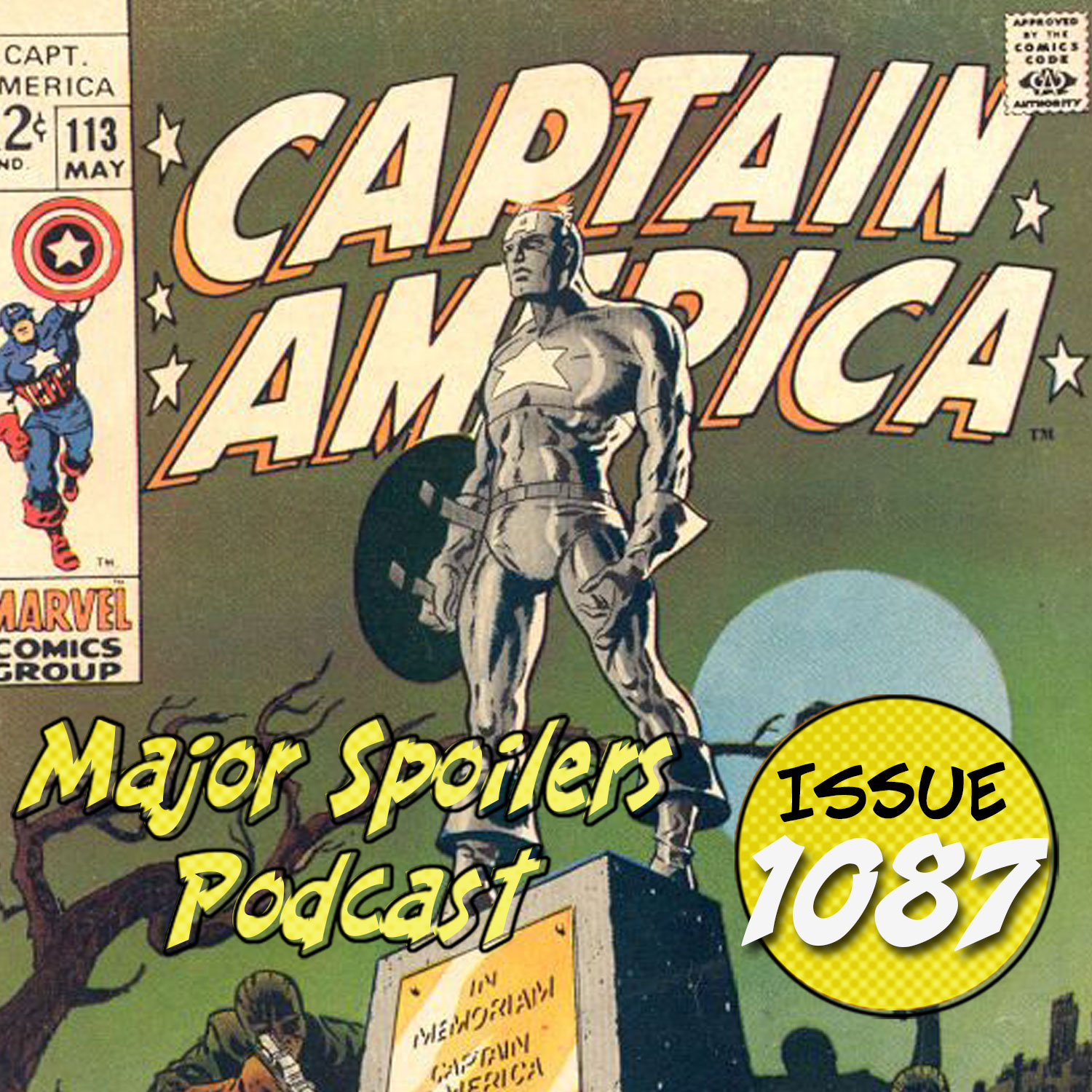 Major Spoilers Podcast #1087: The Strange Death of Captain America Podcast