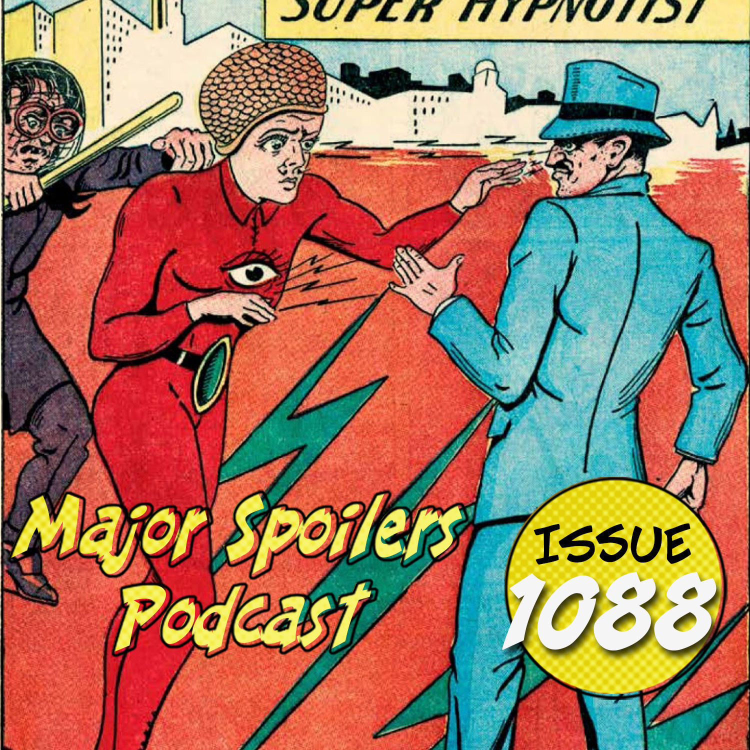 Major Spoilers Podcast #1088: The Superworld Podcast