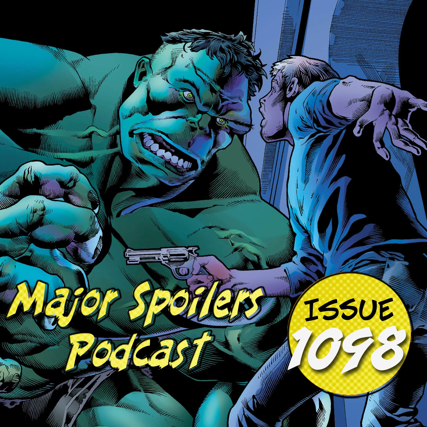 Major Spoilers Podcast #1098: The Immortal Hulk Podcast