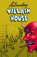 AstoundingVillainHouse