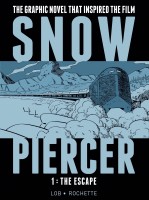 Snowpiercer Vol. 1 The Escape cover