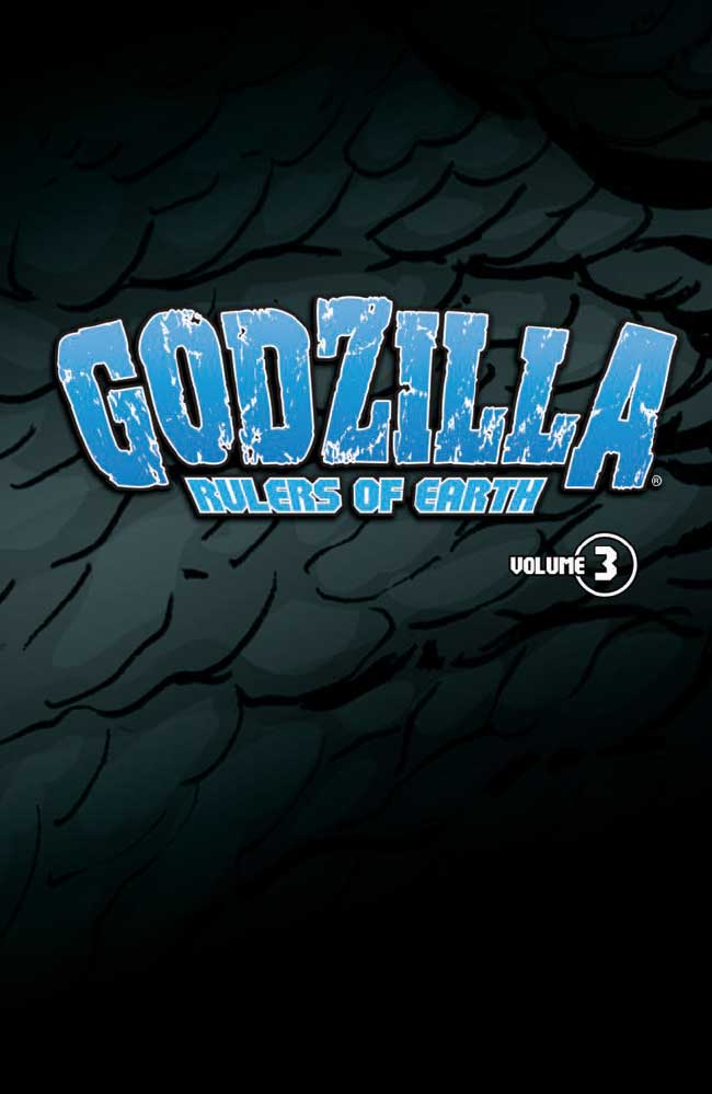 Godzilla: Rulers of Earth Volume 3 by Mowry, Chris