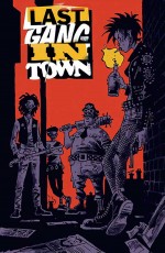 LAST_GANG_IN_TOWN_1