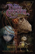 ARCHAIA_JimHenson'sTheDarkCrystal_CreationMyths_v3_TP