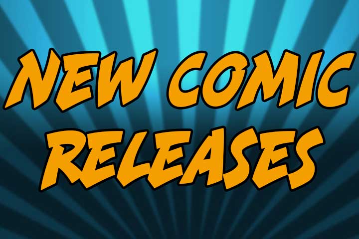 New Comic Releases For August 12 2020 Major Spoilers