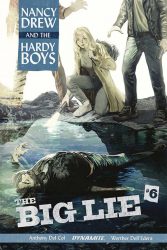 Nancy Drew and the Hardy Boys: The Big Lie #6