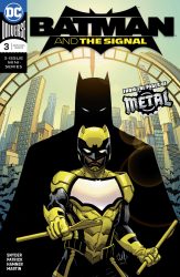 Batman And The Signal #3 Cover