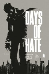 Days of Hate #9 Review