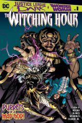 Justice League Dark and Wonder Woman: The Witching Hour #1