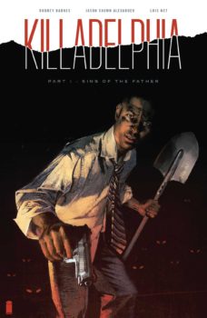 Killadelphia #1 Review