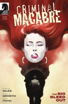 Criminal Macabre: The Big Bleed Out #1 Review