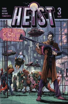 Heist Or How To steal a planet #3 review