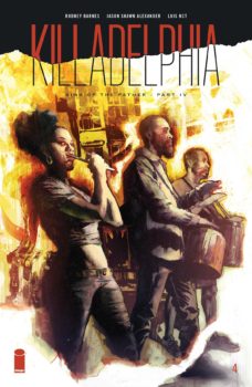 Killadelphia #4 Review