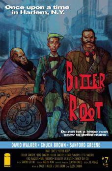 Bitter Root #7