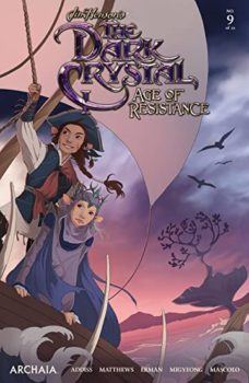 Jim Henson's The Dark Crystal: Age of Resistance #9 Review