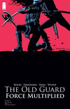 The Old Guard Force Multiplied #5 Review