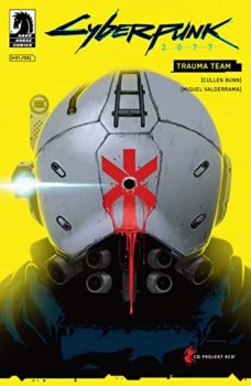 Cyberpunk 2077: Trauma Team #1 Review