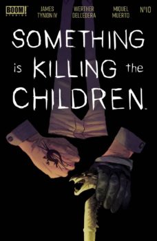 Something is Killing the Children #10 Review