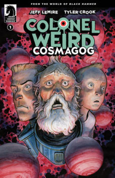 Colonel Weird: Cosmagog #1 Review