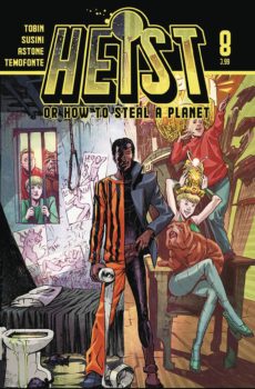 Heist or How to Steal A Planet #8 Review