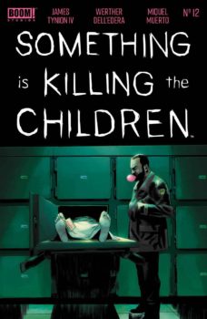 Something is Killing the Children #12 Review