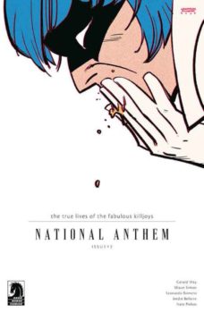 The True Lives of the Fabulous Killjoys: National Anthem #2 Review