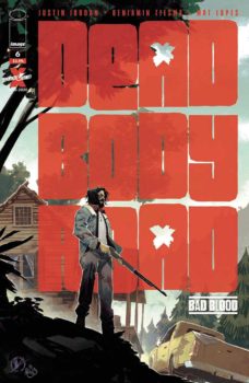 Dead Body Road #6 Review