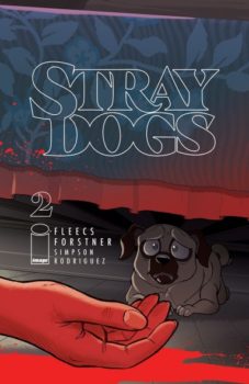 Stray Dogs #2 Review