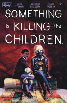 Something is Killing the Children #17 Review