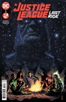 Justice League: Last Ride #3 Review