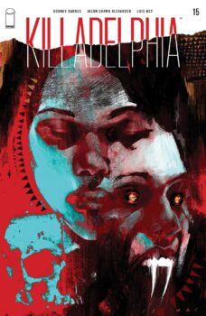 Killadelphia #15 Review