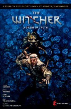 The Witcher: A Grain of Truth