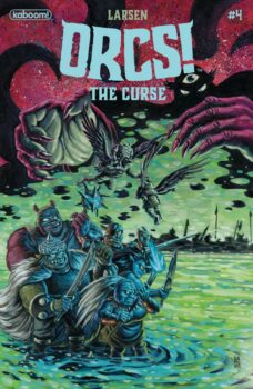 ORCS! The Curse #4 Review