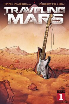 Traveling to Mars #1 Review