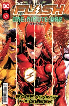 The Fraction has arrived on Earth, and in just a few seconds, the world may die. Even the Flashes may not be fast enough this time... Your Major Spoilers review of The Flash: One Minute War #1 from DC Comics awaits!