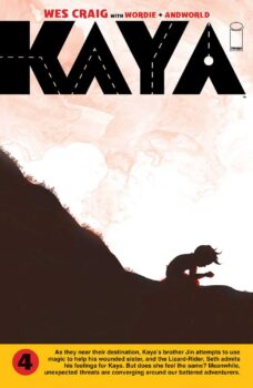 The Magron is dead, but Kaya is injured and Zothan has lost face and followers. When she reaches Goro Bay with her brother, will they find safe harbor? Find out in Kaya #4 from Image Comics!