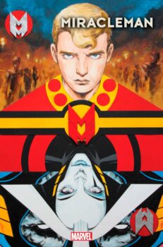 Dicky Dauntless has rejected Miracleman. He has rejected Johnny Bates. What paths does that leave our lost Young Miracleman? Your Major Spoilers review of Miracleman: The Silver Age #4 from Marvel Comics awaits!