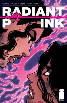 Radiant Pink and her villain-turned-romantic-interest Kelly are almost home from outer space. Can their relationship survive the return to Earth? Your Major Spoilers review of Radiant Pink #5 from Image Comics awaits!