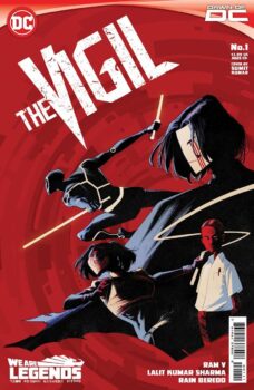 Are there metas among us? Only one team can answer that question... Your Major Spoilers review of The Vigil #1 from DC Comics awaits!