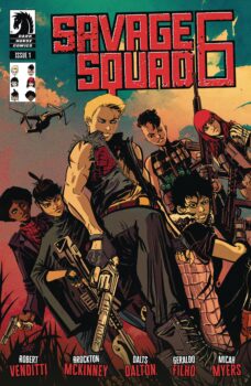 In 2037, society crumbles under the relentless army of The Scrouge. Join the central colonies in their fight for survival in Savage Squad 6 #1 by Dark Horse Comics! 