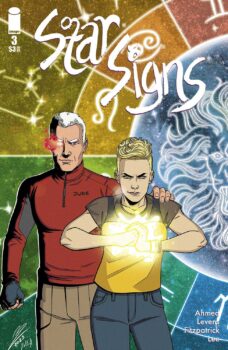 Rana and Clarence barely know what their powers can do, but they are certain they must find Alejandro. Can they get to him before Mister Duke and Tatiana? Find out in Star Signs #3 from Image Comics!