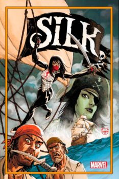 Silk as a pirate? Can Cindy Moon escape her dream world? Find this out and more in Silk #3 by Marvel Comics!  