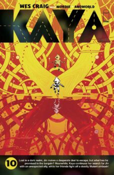 Kaya is alone in the Poisonlands, except for the young mutant Runt, who offers to help her find Jin. Can she reach Jin in time before he is completely lost in delirium? Find out in Kaya #10 from Image Comics!