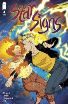 Rescuing Alejandro leads to discovering that Mister Duke, as Ares, also has powers! He also has connections. Can Rana and her friends get far enough away from him to regroup and make some plans of their own? Find out in Starsigns #4 from Image Comics!
