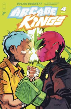 Joe and Ken have reunited! However, that reunion doesn't seem to be particularly happy. Find out why these brothers have grown apart in Arcade Kings #4 by Image Comics! 