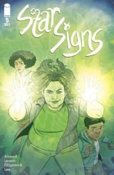 Clarence’s call to a friend gets the team a safe place to rest and start making plans. But it is not long before Leo and Ares arrive with a new ally of their own! Who is he and what can he do? Find out in Starsigns #5 from Image Comics!