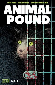 Fuzzy, widdle, puppers and kitties of the world, unite! Your Major Spoilers review of Animal Pound no. 1 from BOOM! Studios, awaits!