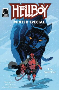 Hellboy is in Iceland with a bit of a hairy situation on his hands.  Your Major Spoilers review of Hellboy Winter Special: The Yule Cat from Dark Horse Comics, awaits!