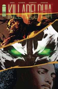 Lucifer and Corson continue to make headway into the world as Spawn finds himself with an uneasy group of allies. There are so many enemies to fight – is it even possible to make progress against them? Find out in Killadelphia #32 from Image Comics!