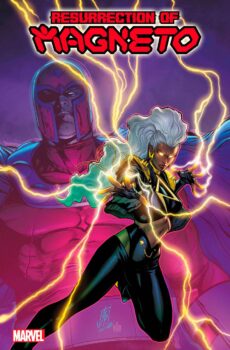 Mutantkind needs a protector. Mutankind needs Magneto, and the best person to bring him back is Storm. Find out more in Resurrection of Magneto #1 by Marvel Comics! 